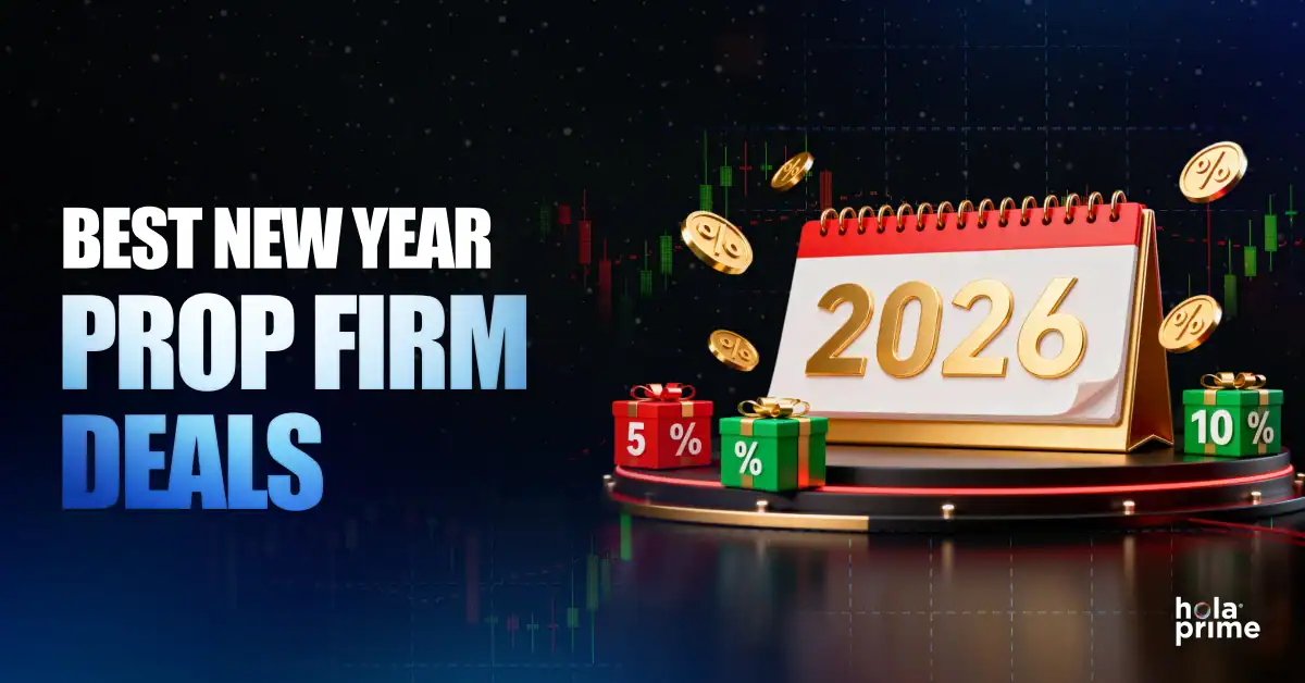 Best New Year Prop Firm Deals 2026: Hola Prime’s Biggest Discounts of the Year