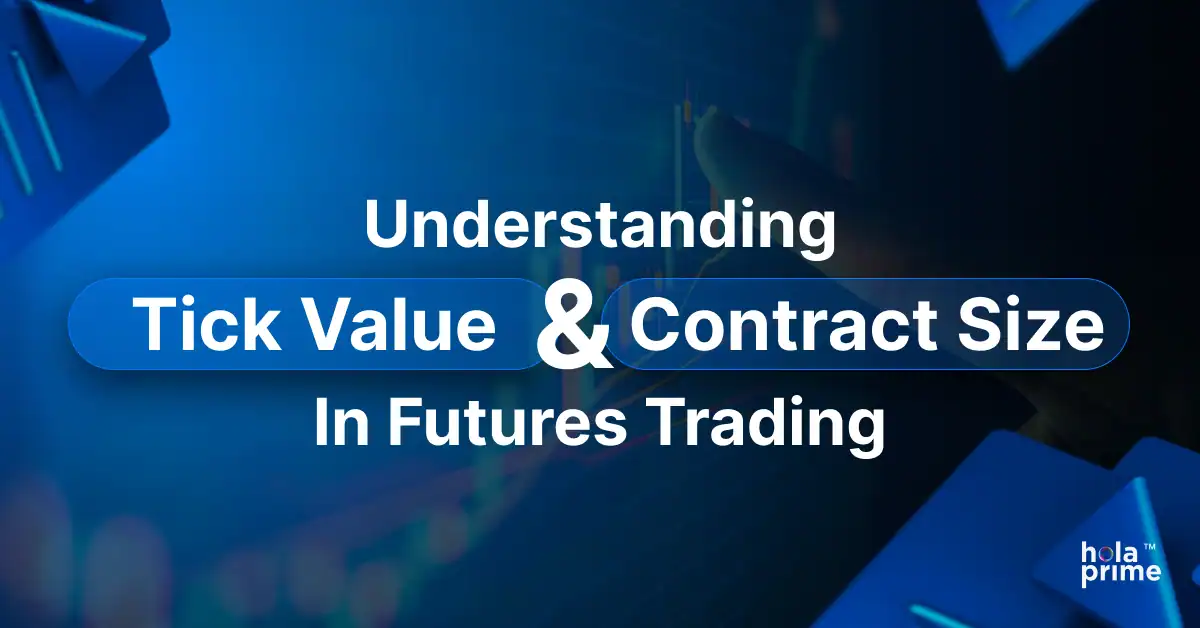 Understanding Tick Value and Contract Size in Futures Trading